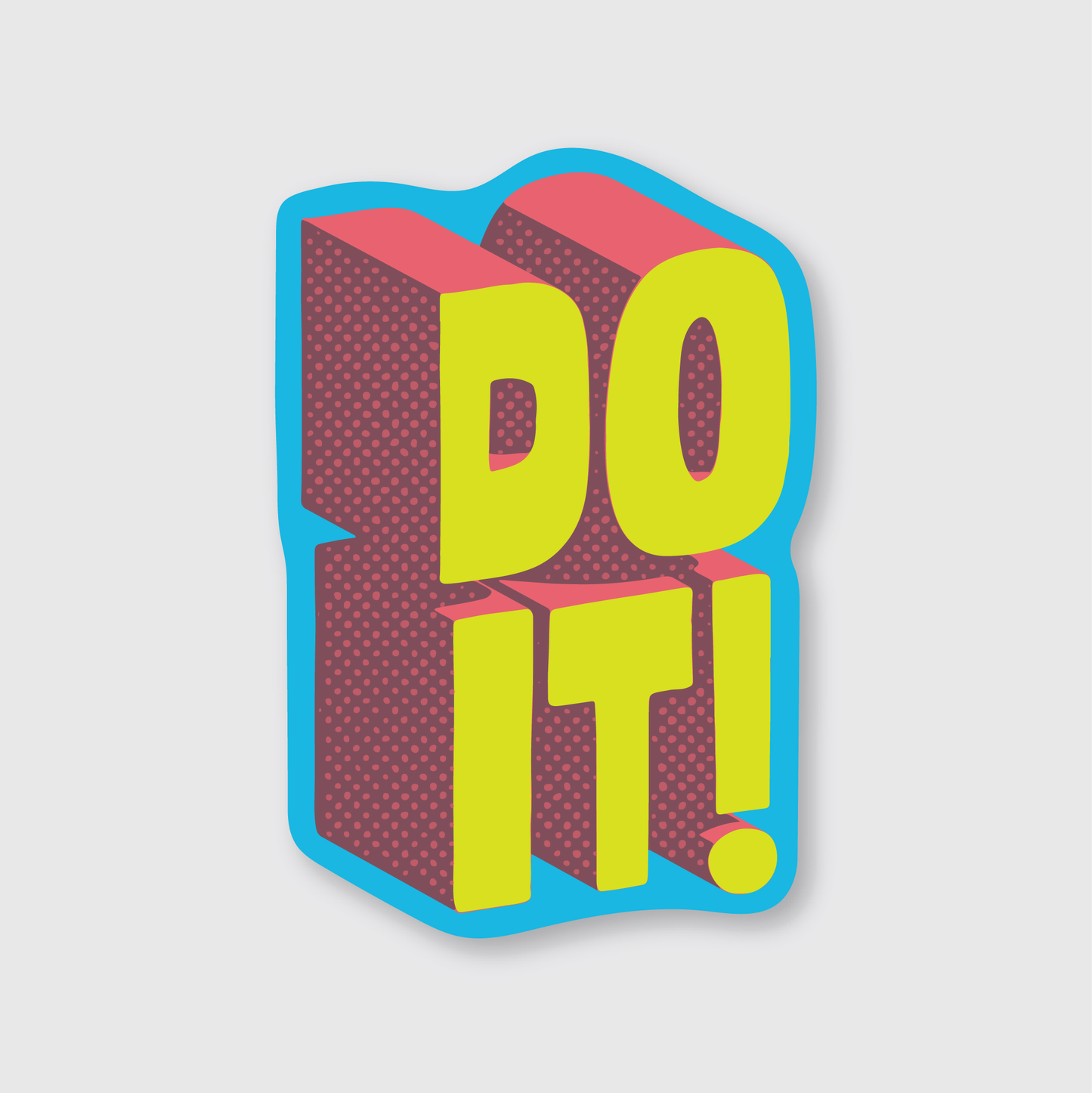 Do It! Sticker