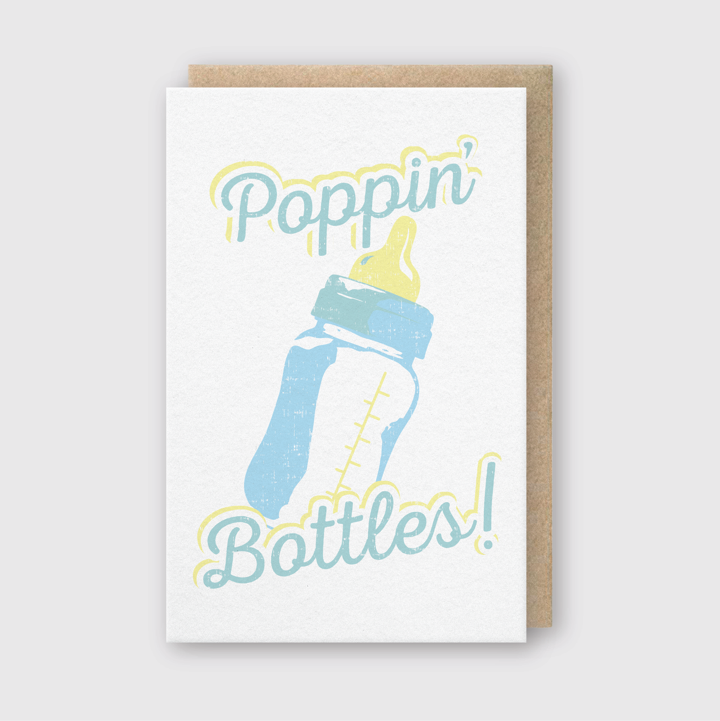 Poppin Bottles Greeting Card