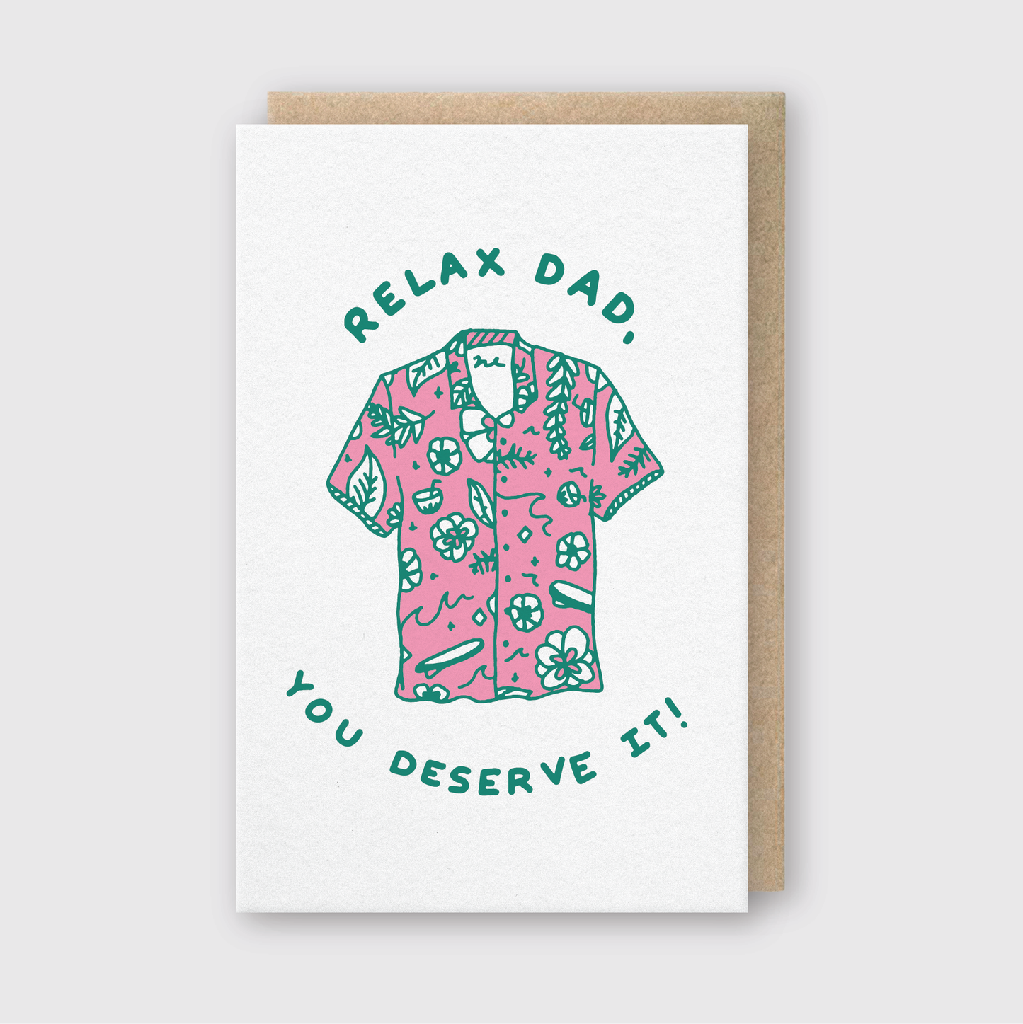 Relax Dad Greeting Card