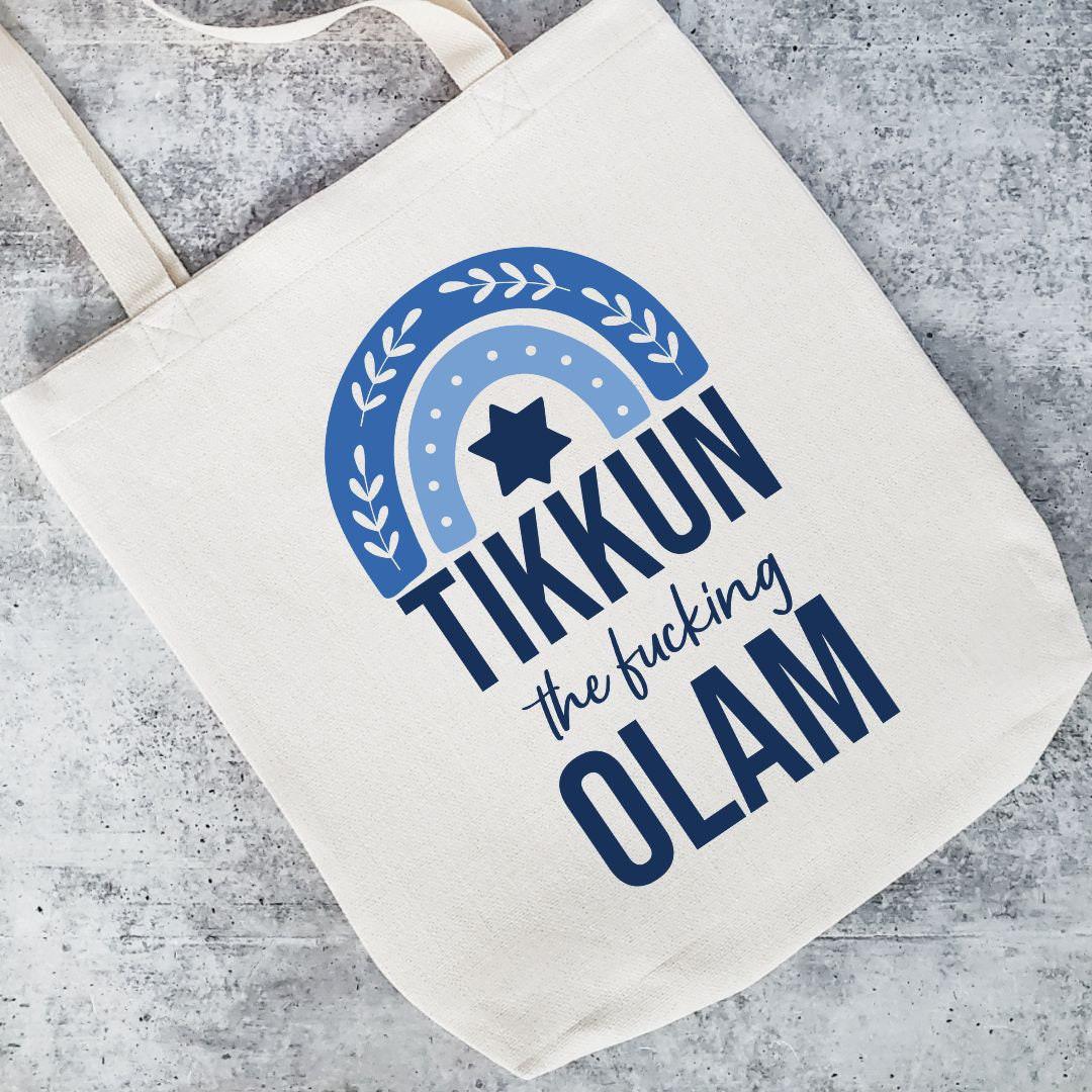 Tikkun the f*cking Olam Hebrew Tote Bag