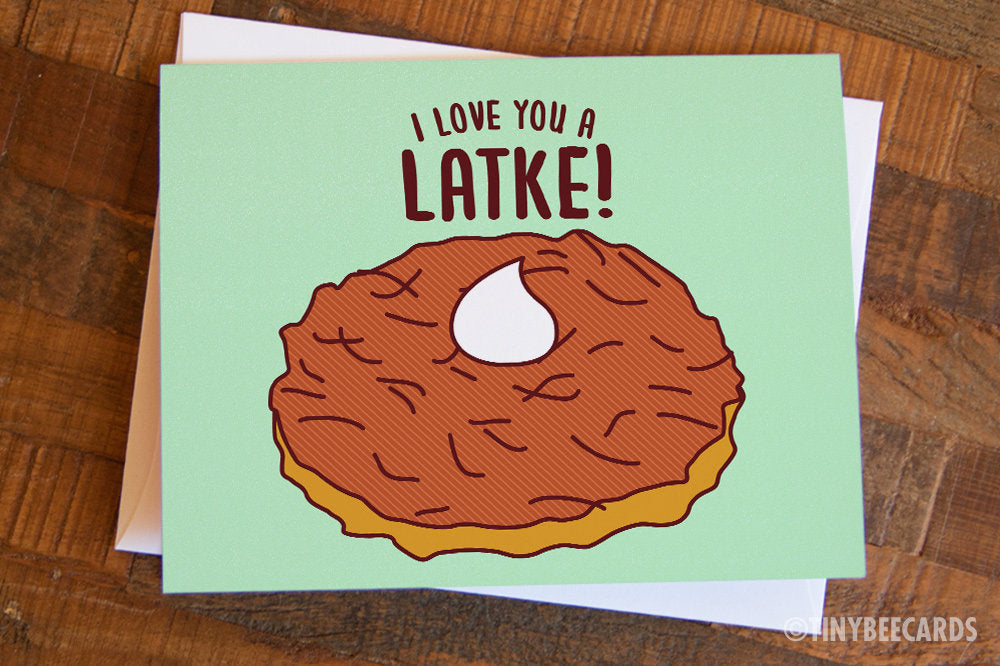 Hanukkah Latke Card "Love You a Latke!"