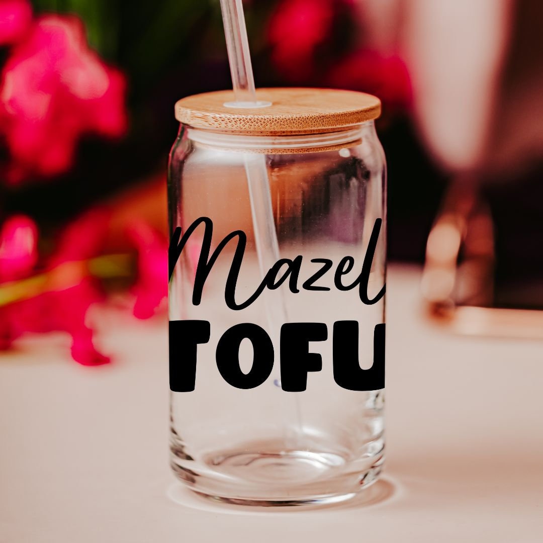 Mazel Tofu Jewish Vegan Glass Can Cup