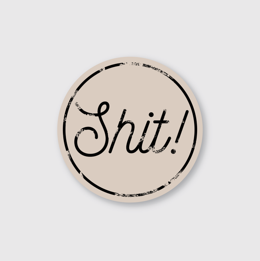 Shit! Sticker