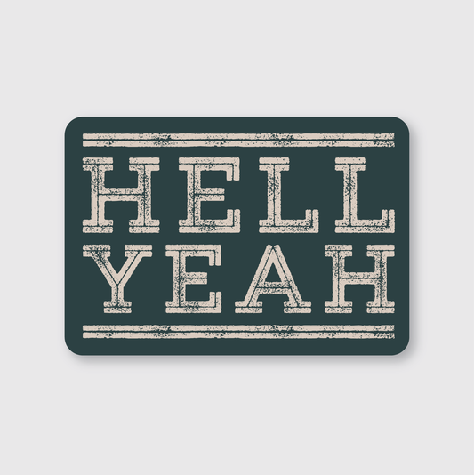 Hell Yea Sticker