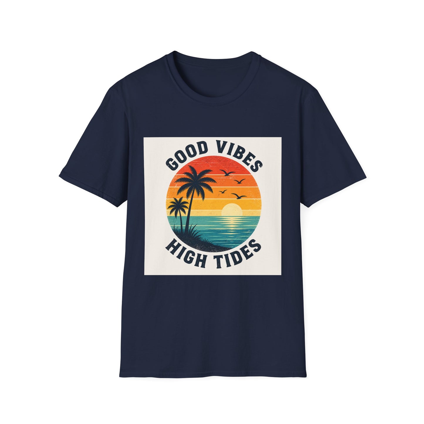 Good Vibes High Tides T-Shirt | Retro Sunset Palm Beach Design