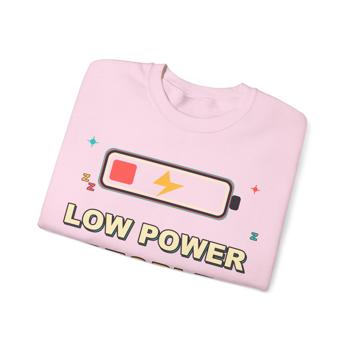 Low Power People Mode Funny Introvert Social Battery Sweatshirt