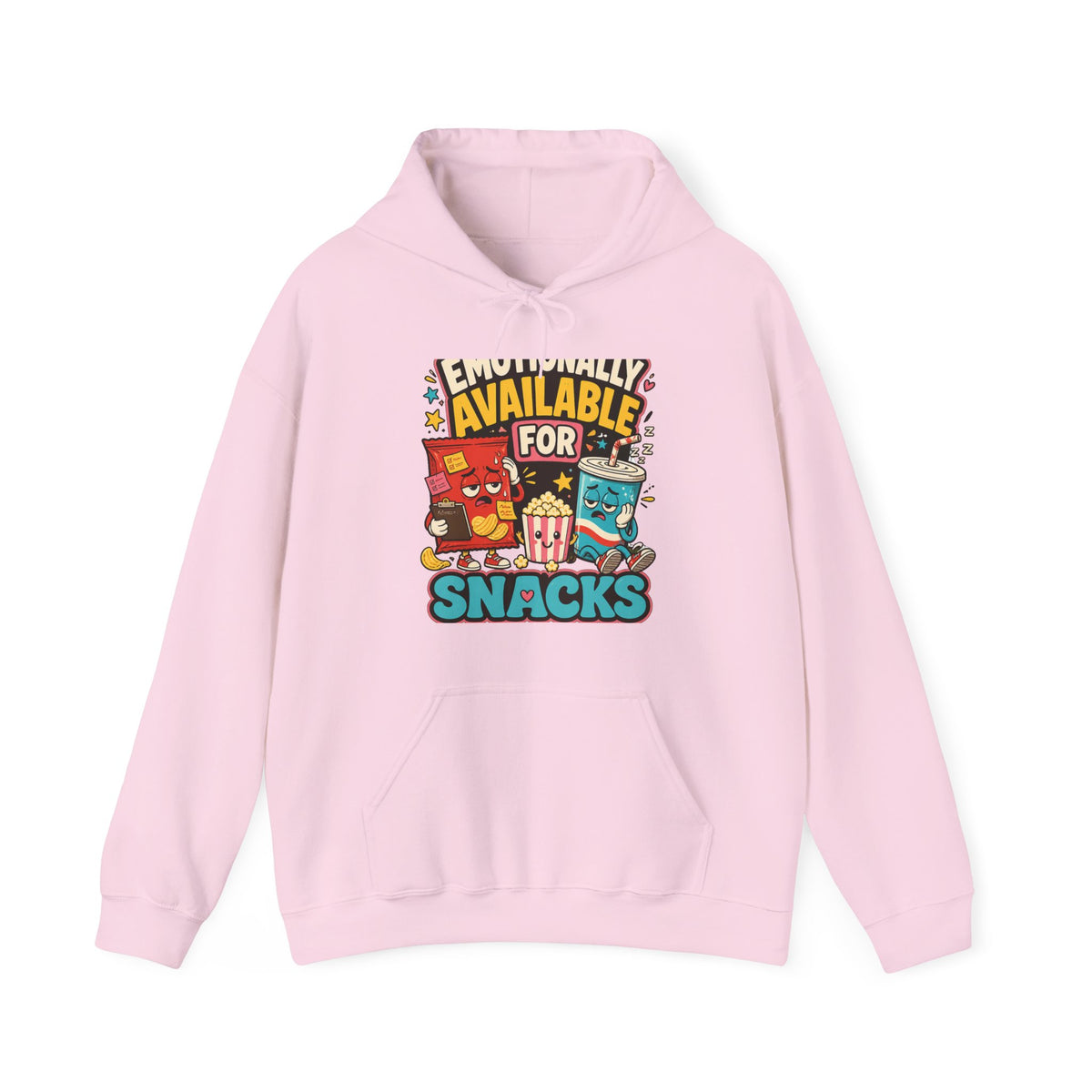 Emotionally Available For Snacks Funny Snack Hoodie