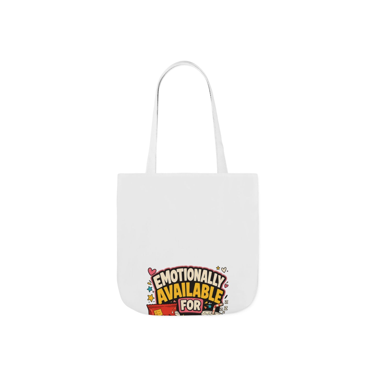 Emotionally Available For Snacks Funny Snack Tote Bag