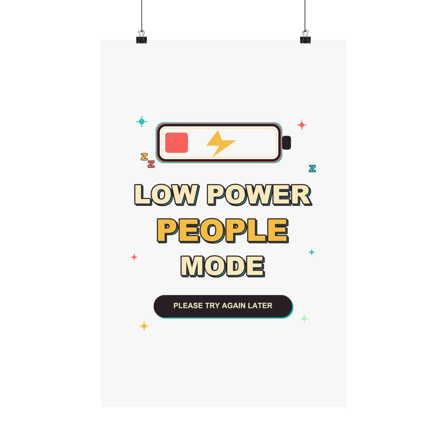 Low Power People Mode Funny Introvert Social Battery Poster