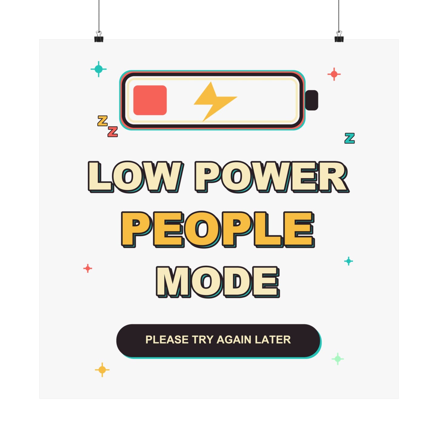 Low Power People Mode Funny Introvert Social Battery Poster