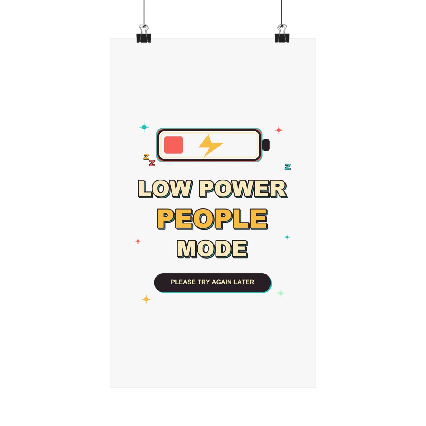 Low Power People Mode Funny Introvert Social Battery Poster