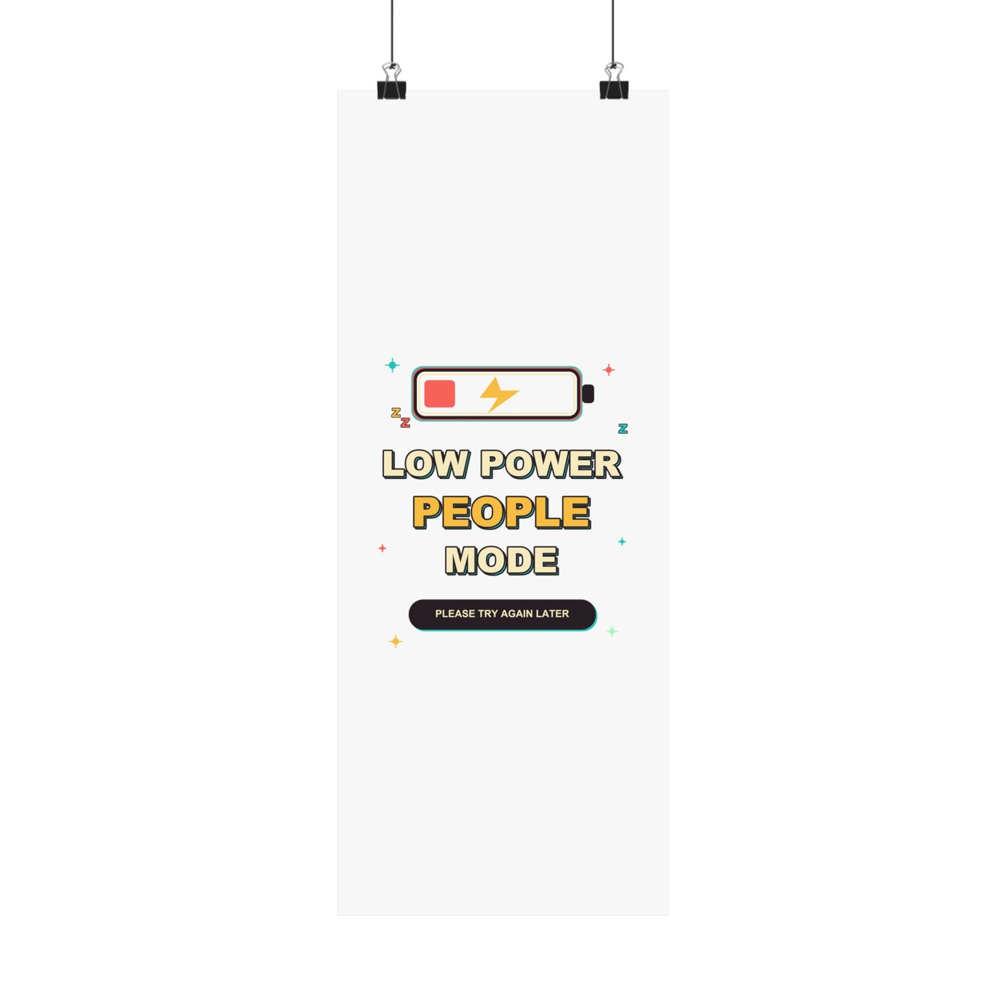 Low Power People Mode Funny Introvert Social Battery Poster