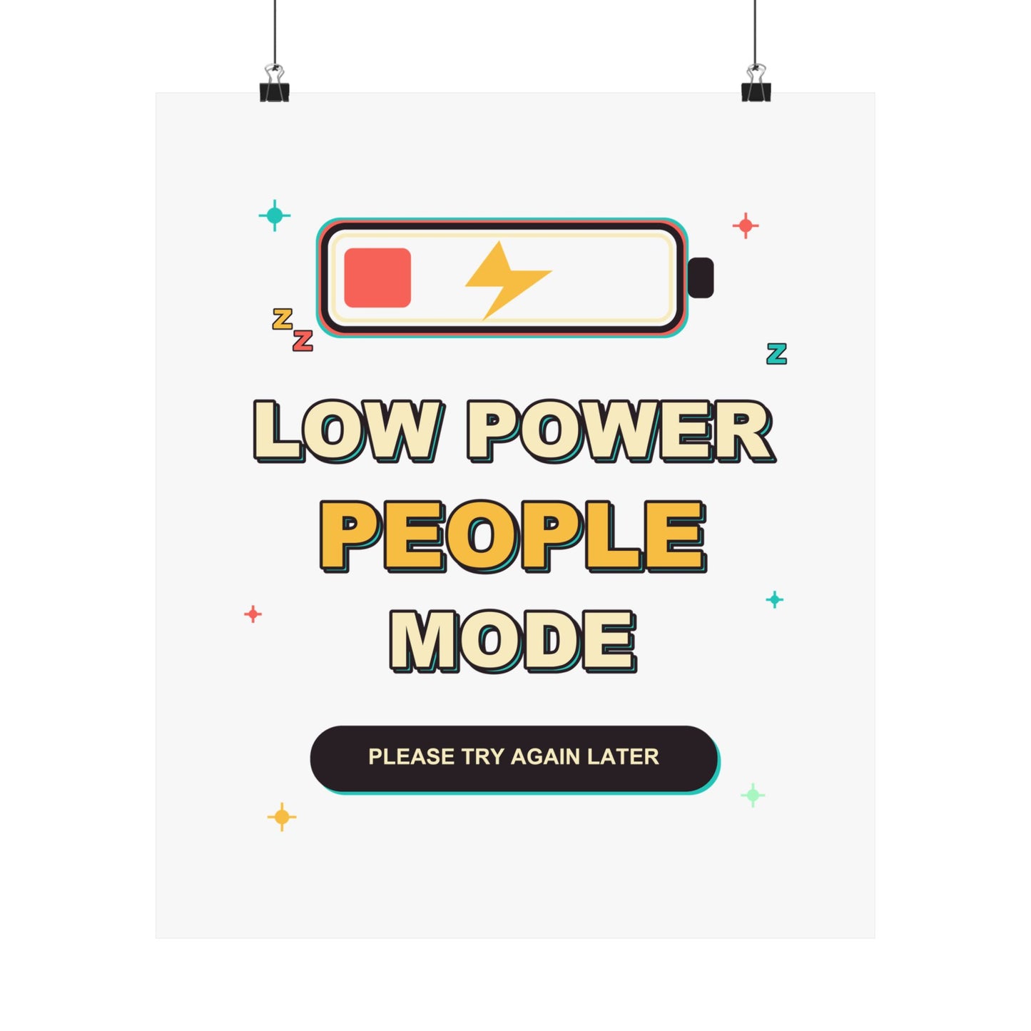 Low Power People Mode Funny Introvert Social Battery Poster