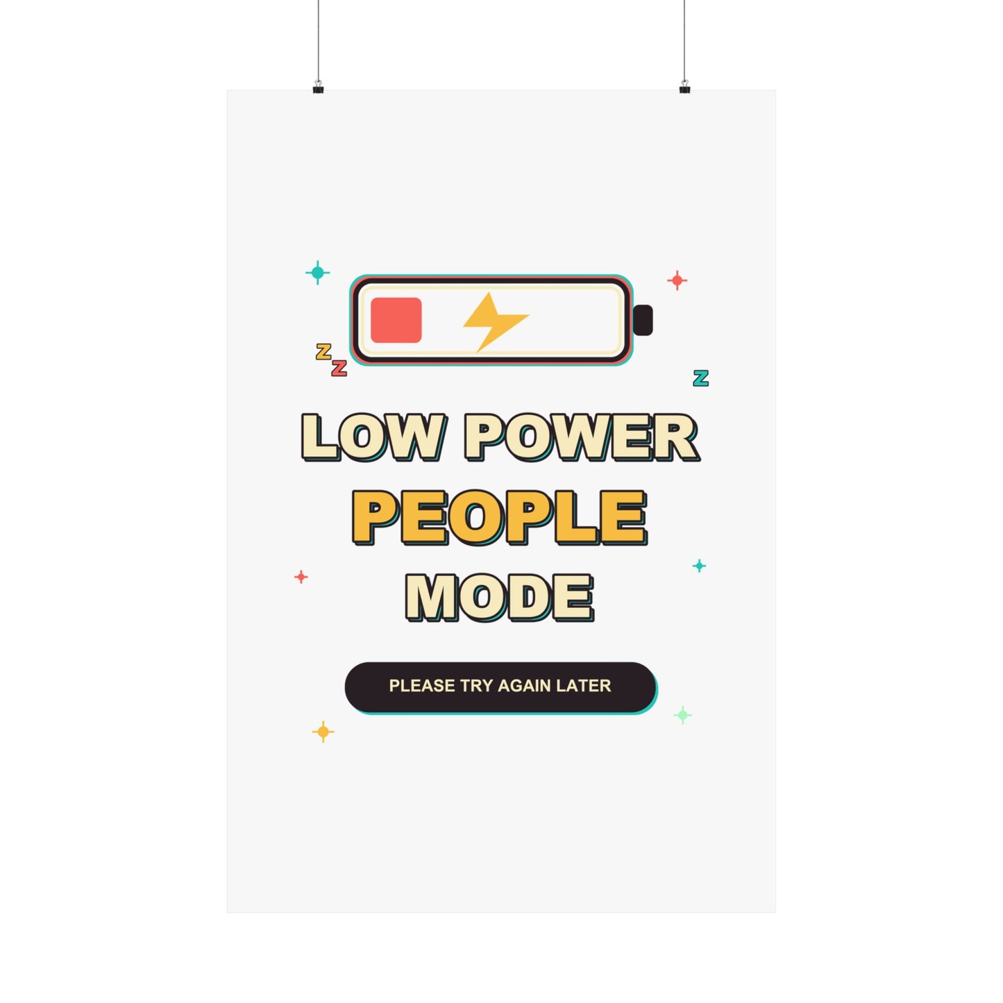 Low Power People Mode Funny Introvert Social Battery Poster