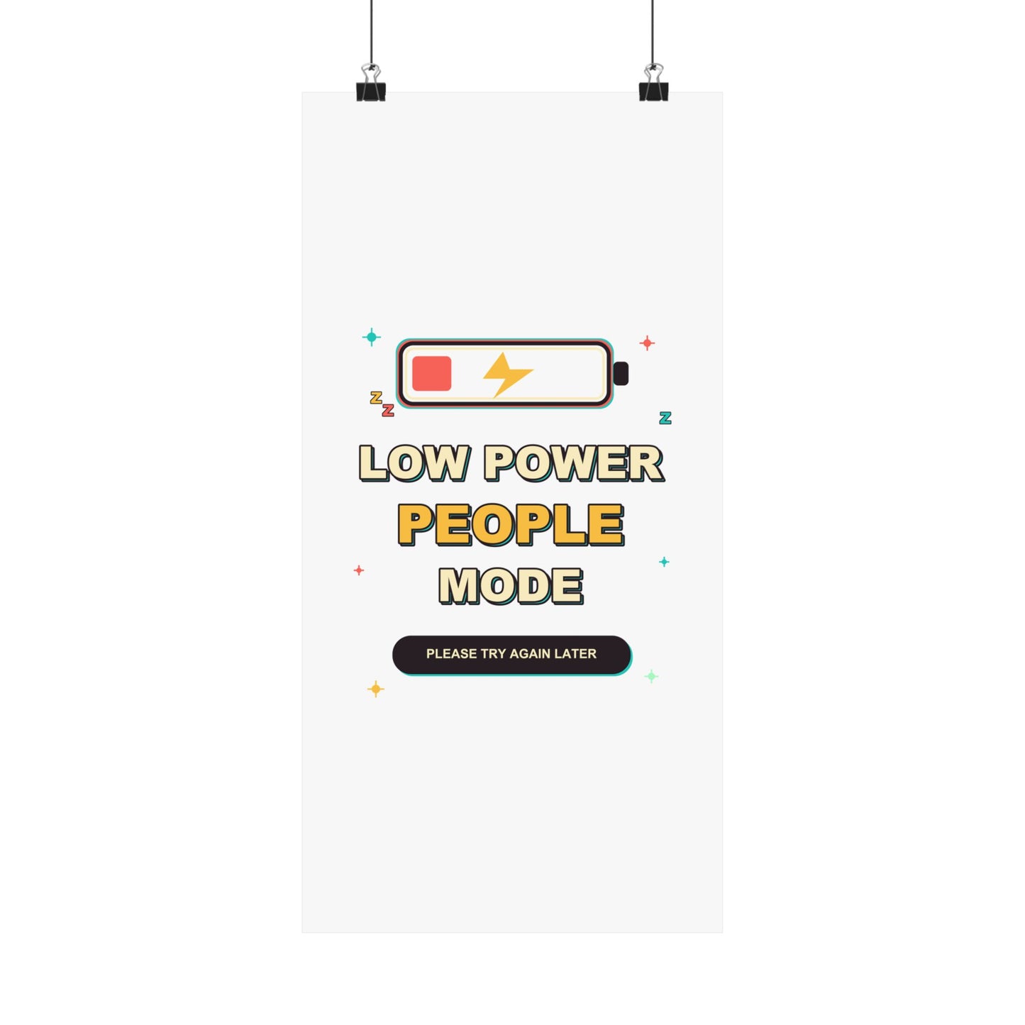 Low Power People Mode Funny Introvert Social Battery Poster