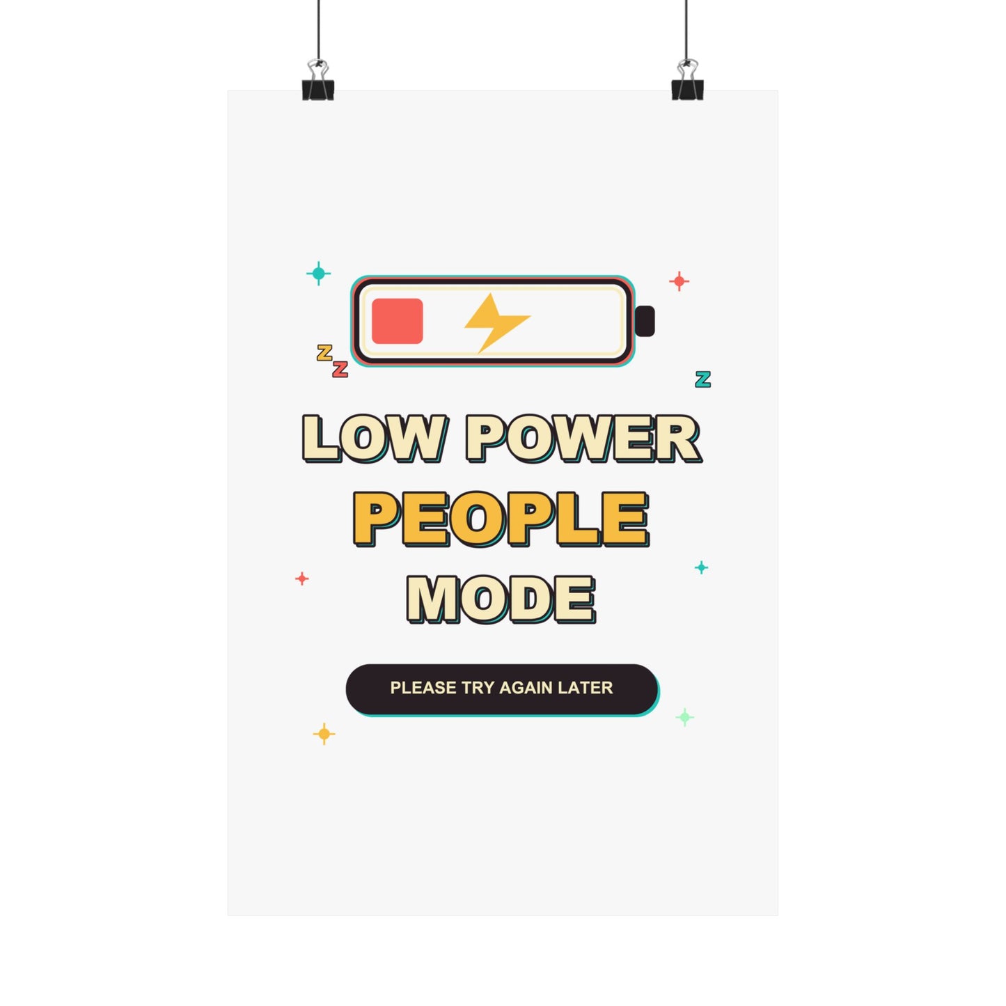 Low Power People Mode Funny Introvert Social Battery Poster