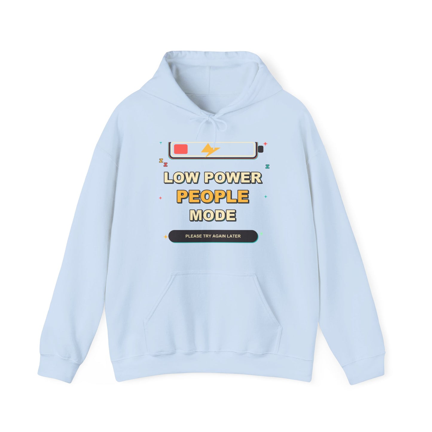 Low Power People Mode Funny Introvert Social Battery Hoodie