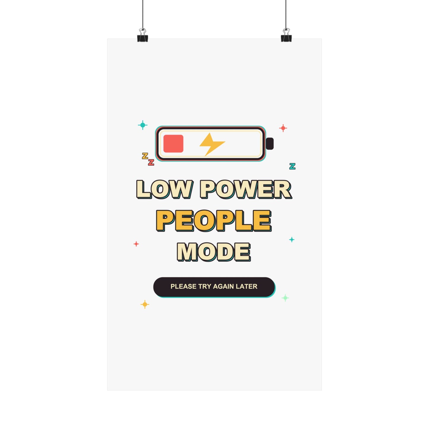 Low Power People Mode Funny Introvert Social Battery Poster