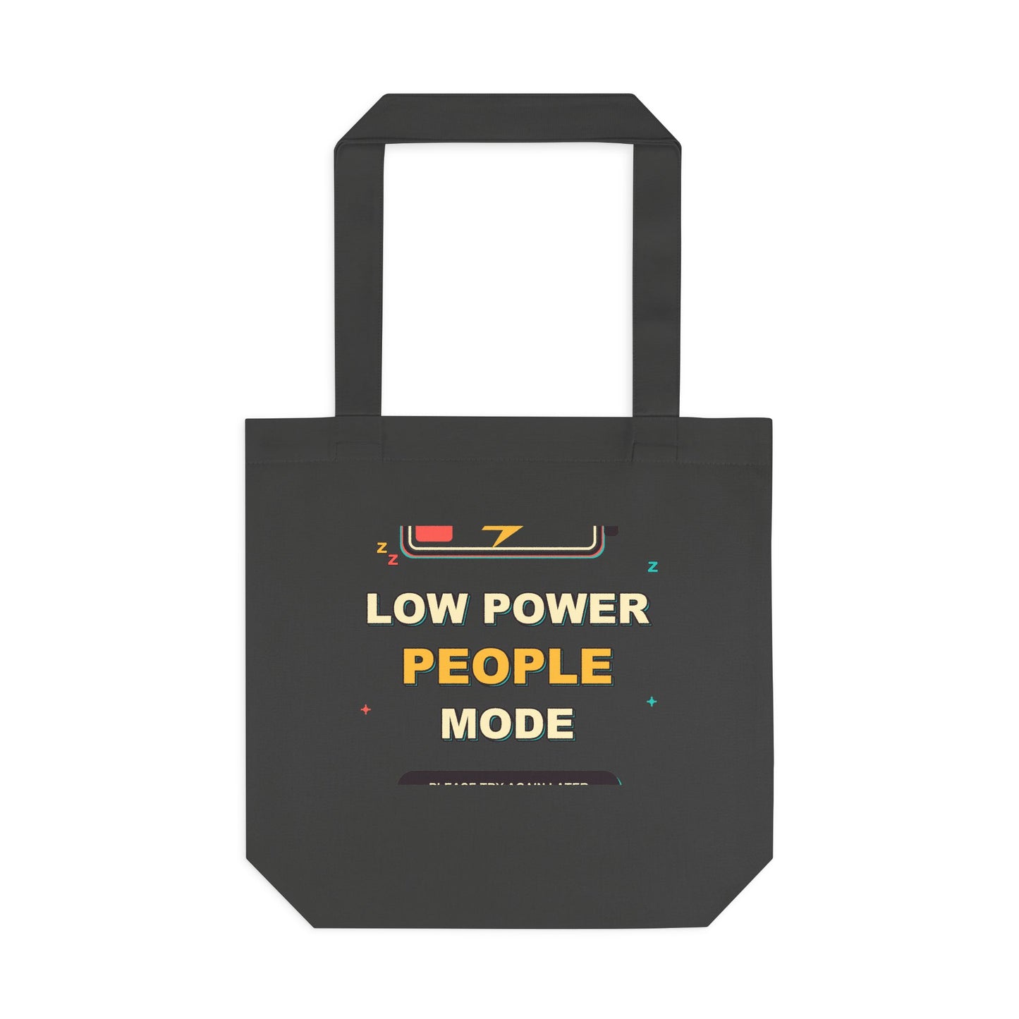 Low Power People Mode Funny Introvert Social Battery Tote Bag