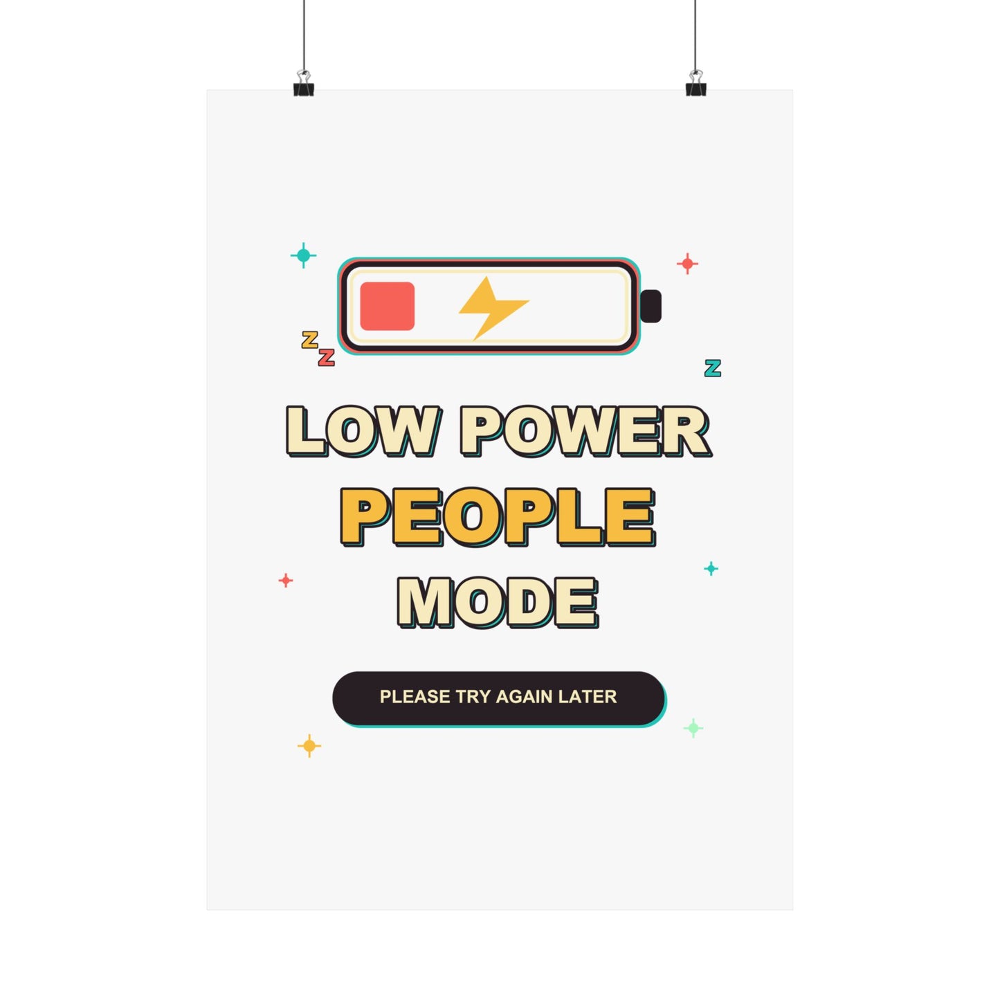 Low Power People Mode Funny Introvert Social Battery Poster
