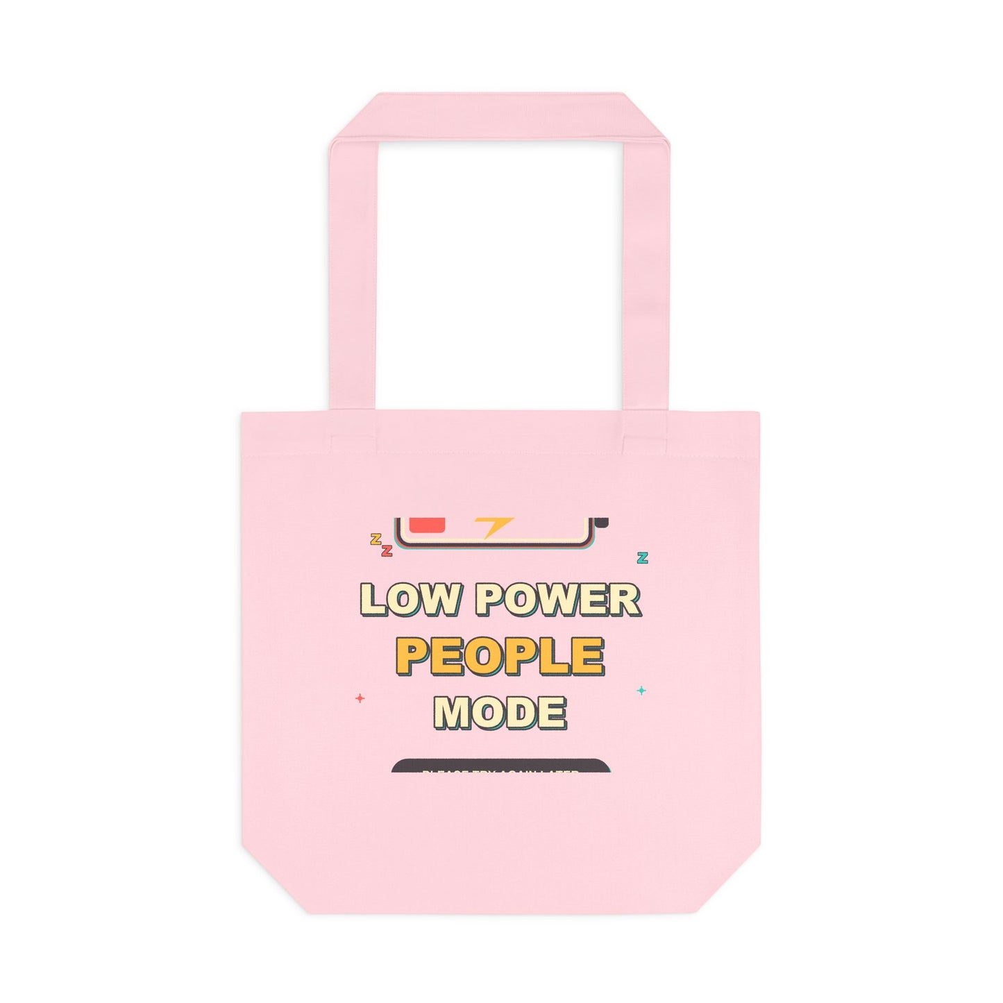 Low Power People Mode Funny Introvert Social Battery Tote Bag