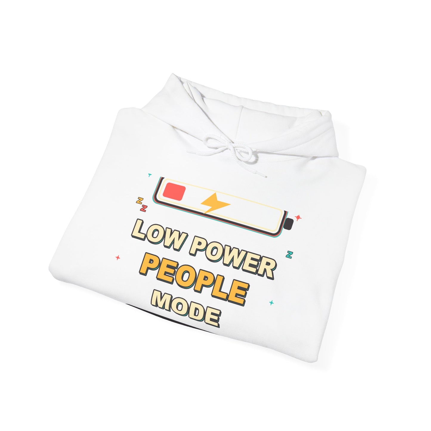 Low Power People Mode Funny Introvert Social Battery Hoodie