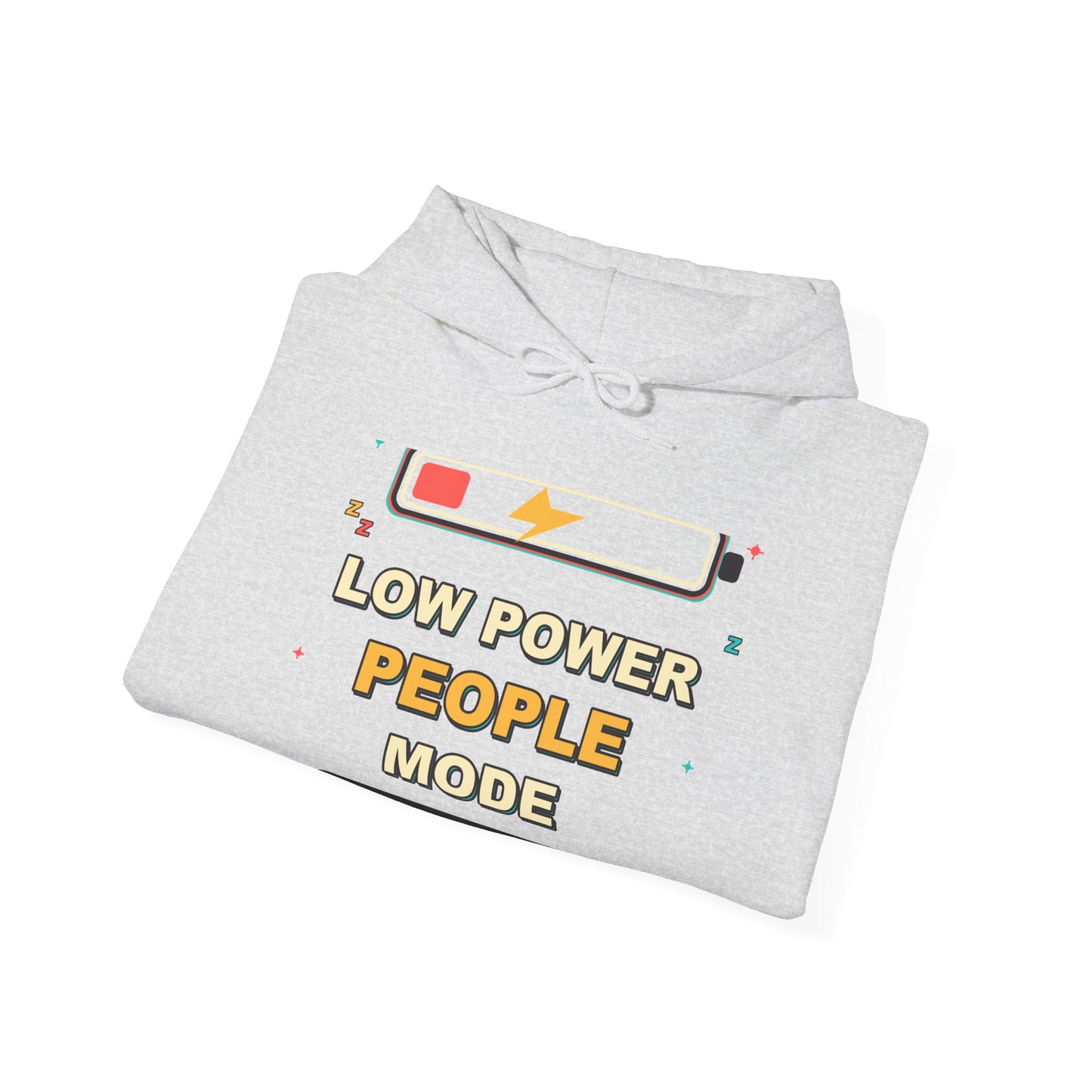Low Power People Mode Funny Introvert Social Battery Hoodie