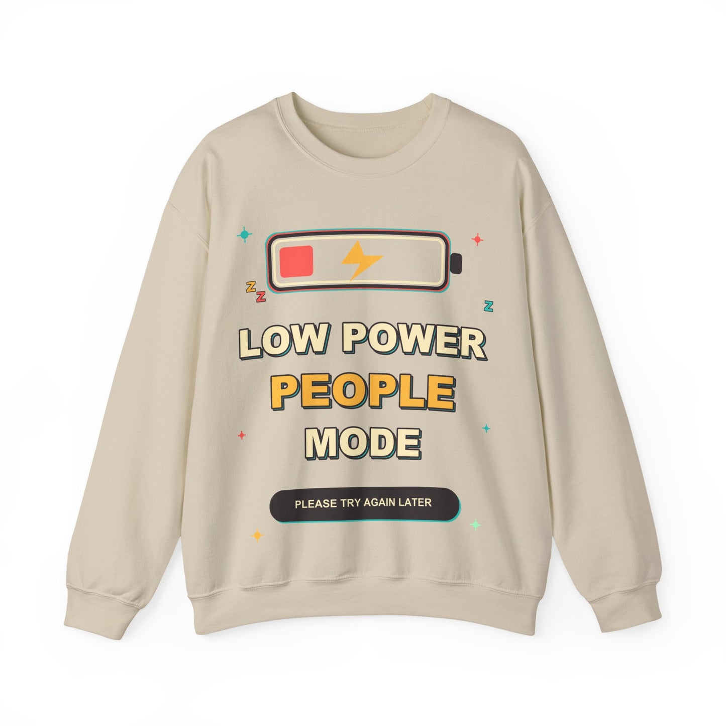 Low Power People Mode Funny Introvert Social Battery Sweatshirt