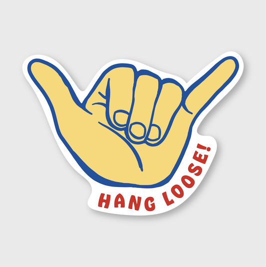 Hang Loose Shaka Sticker