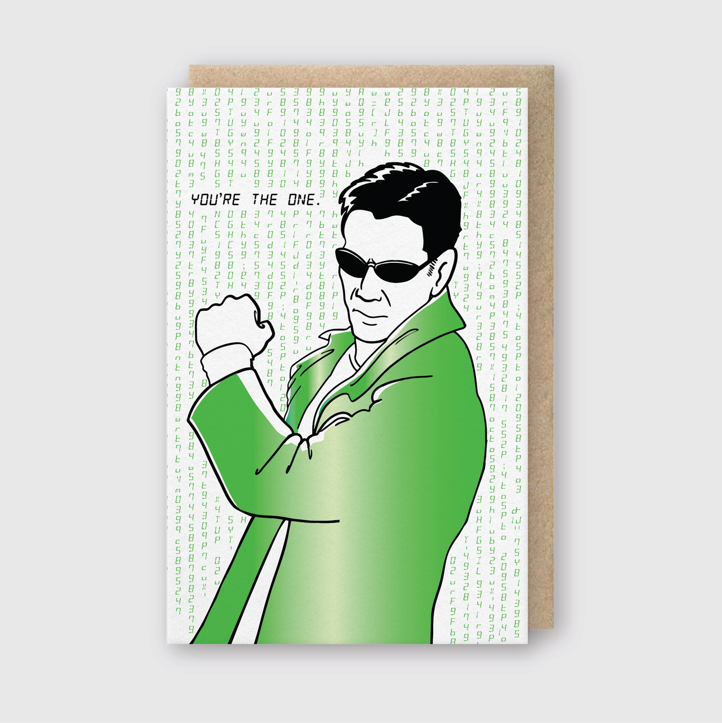 You're The One Greeting Card