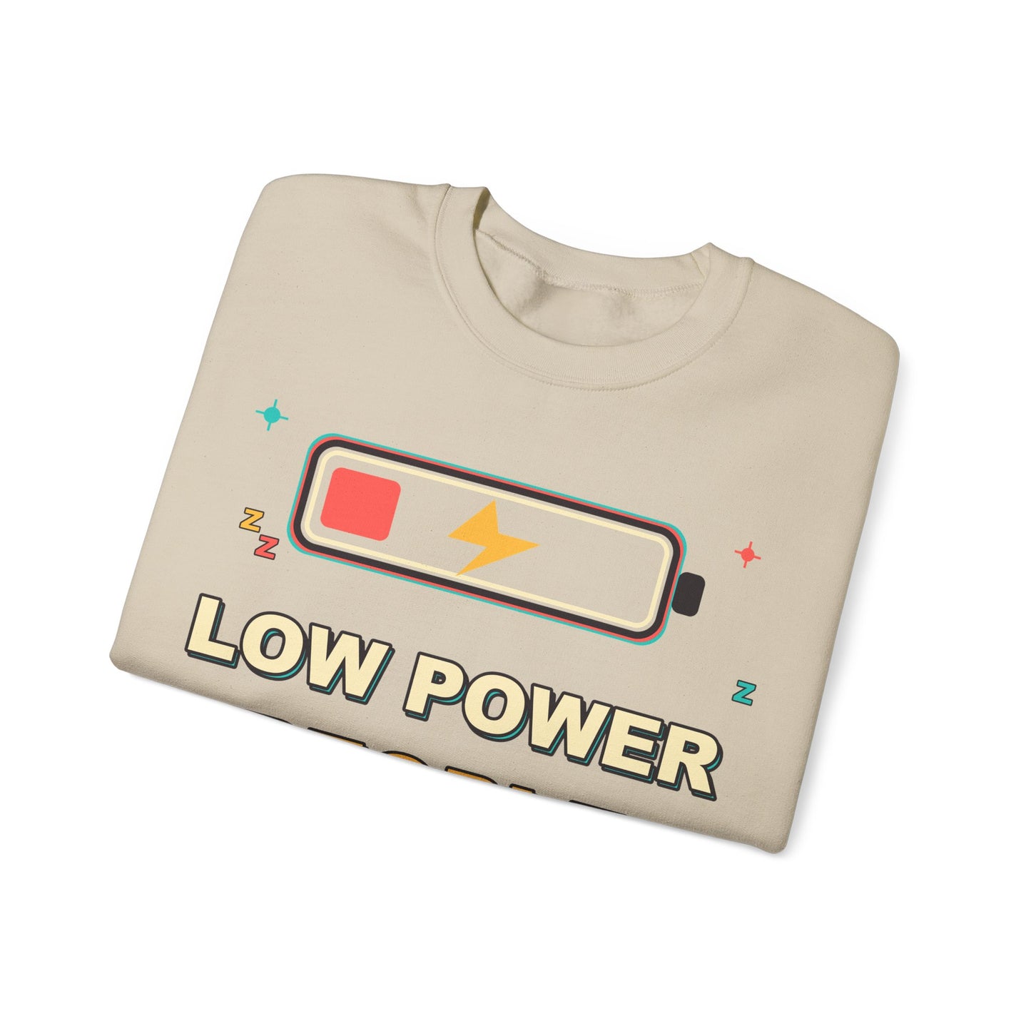 Low Power People Mode Funny Introvert Social Battery Sweatshirt