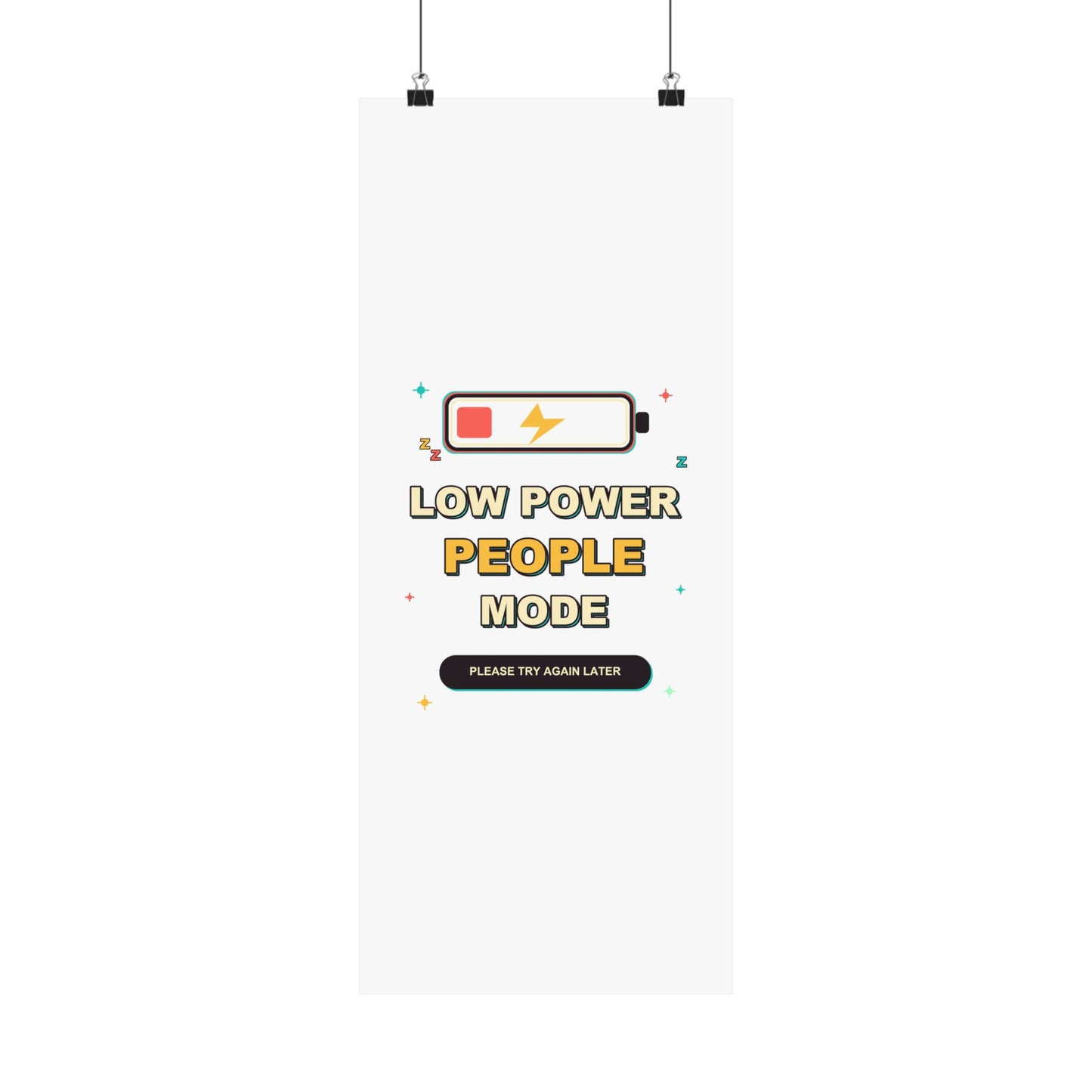 Low Power People Mode Funny Introvert Social Battery Poster