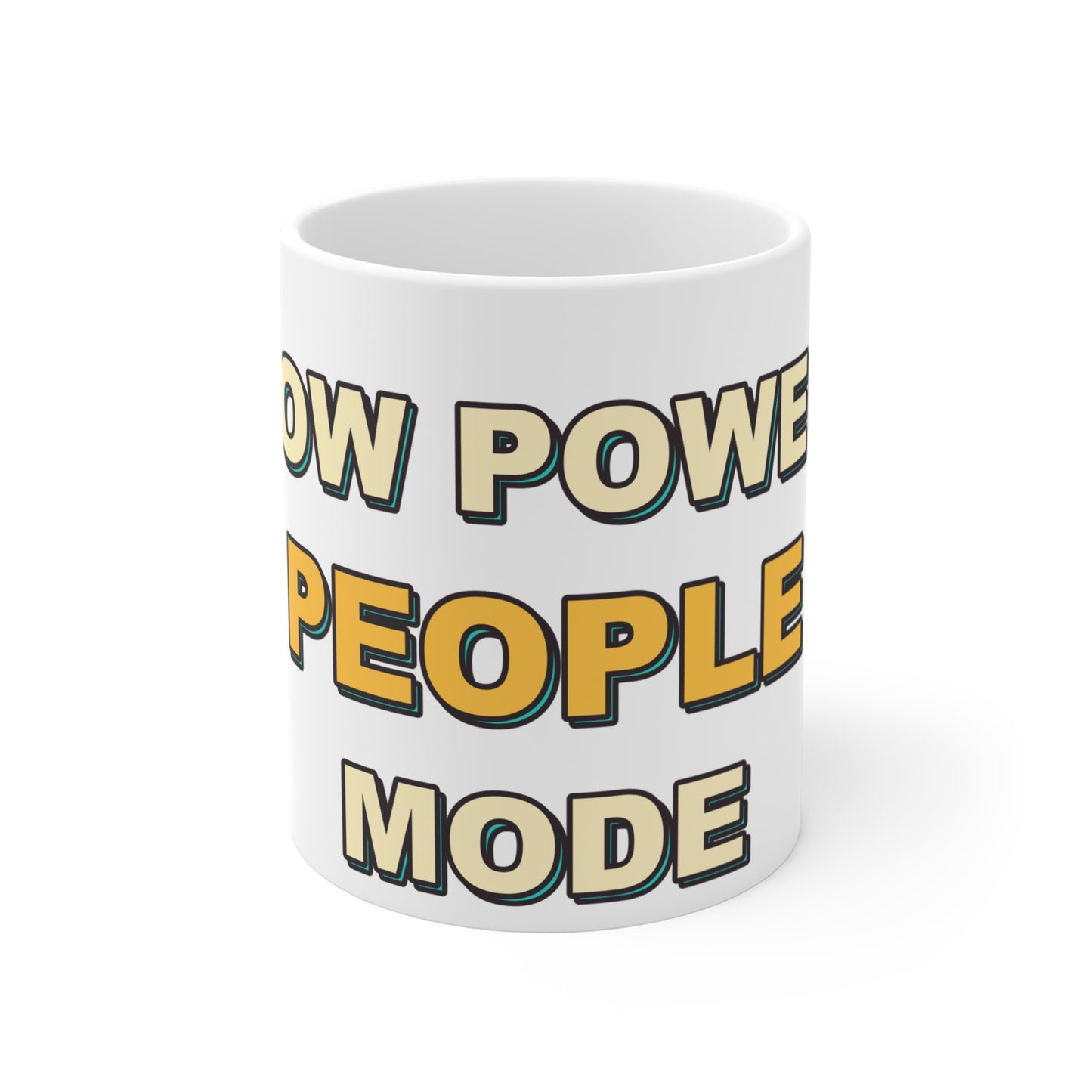 Low Power People Mode Funny Introvert Social Battery Coffee Mug