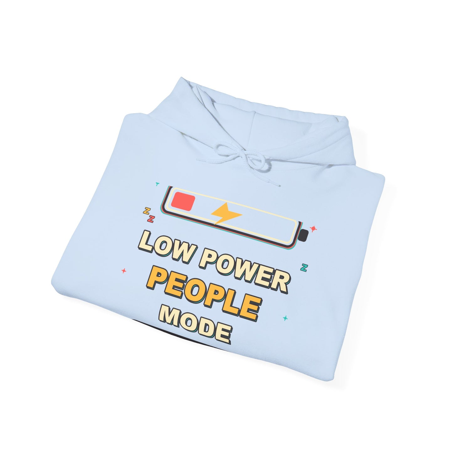 Low Power People Mode Funny Introvert Social Battery Hoodie