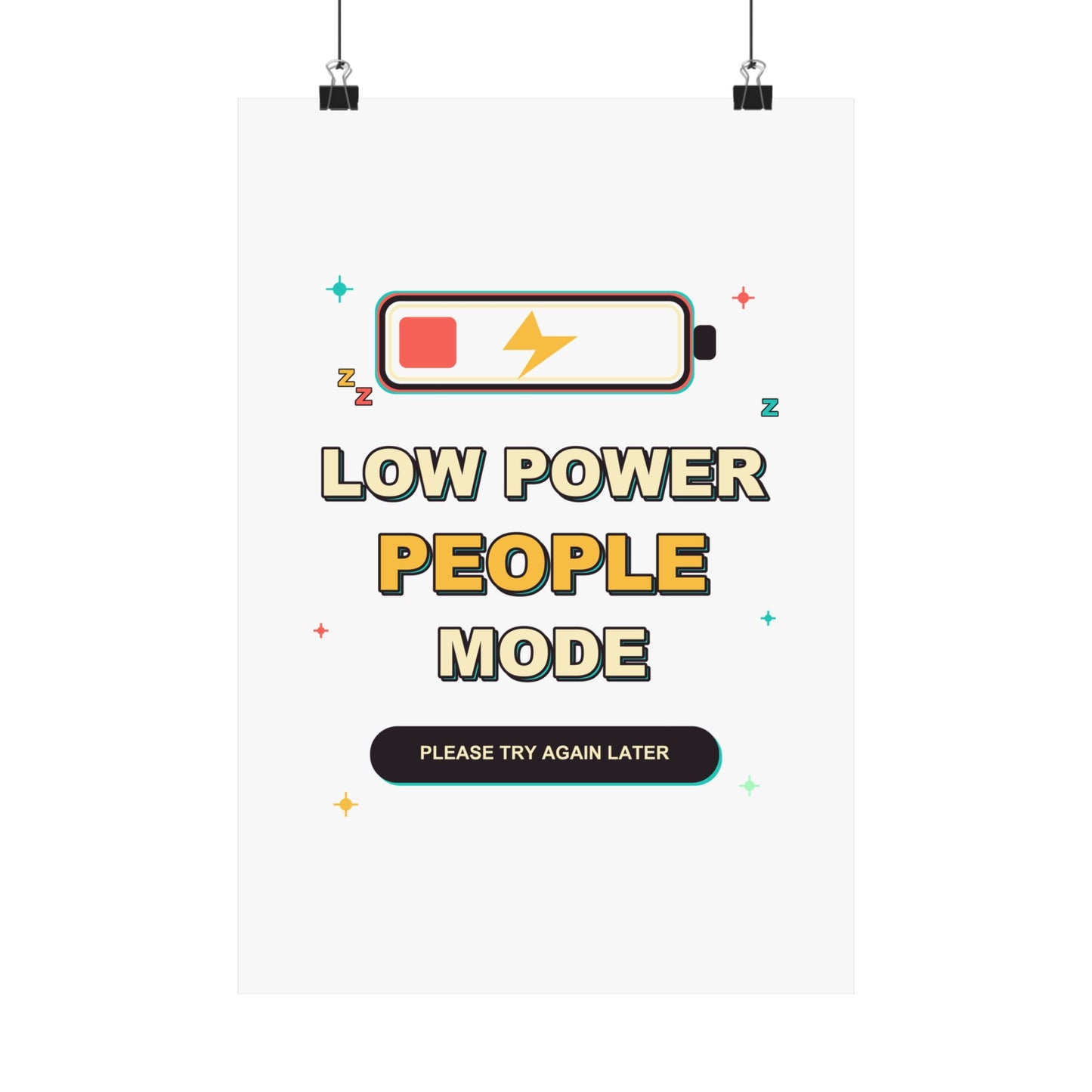 Low Power People Mode Funny Introvert Social Battery Poster