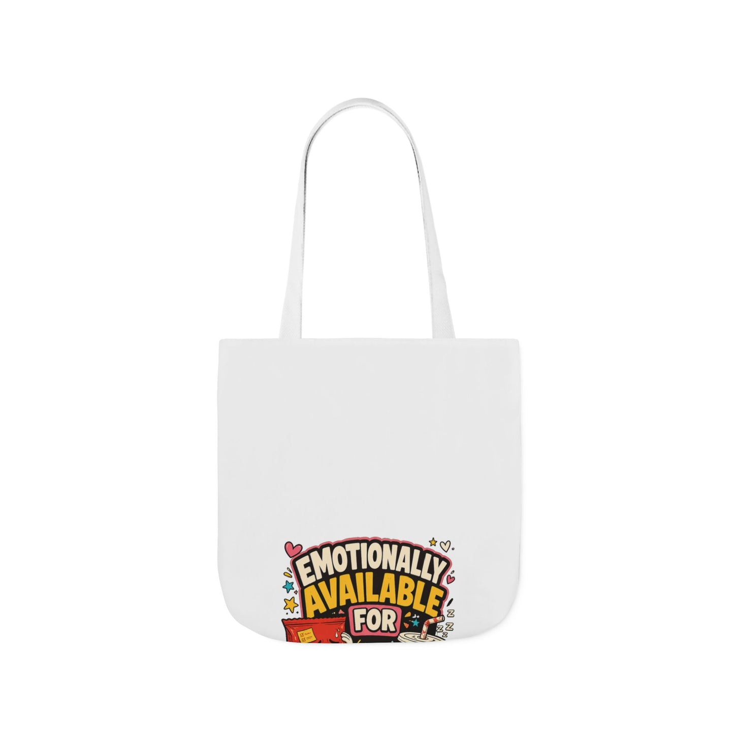 Emotionally Available For Snacks Funny Snack Tote Bag