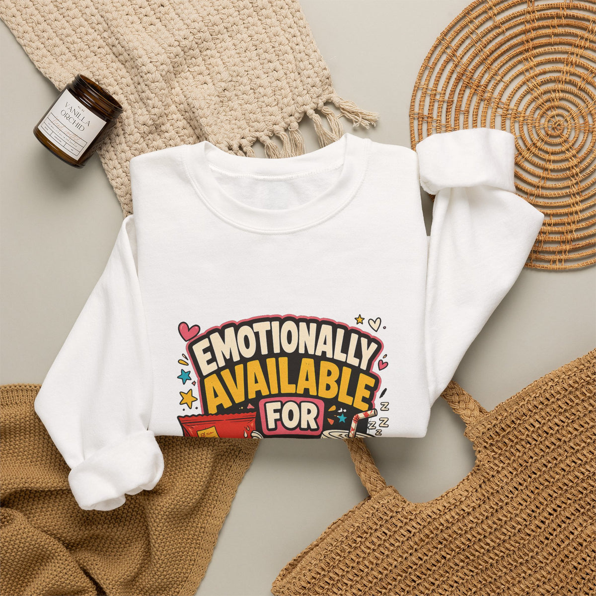 Emotionally Available For Snacks Funny Sweatshirt