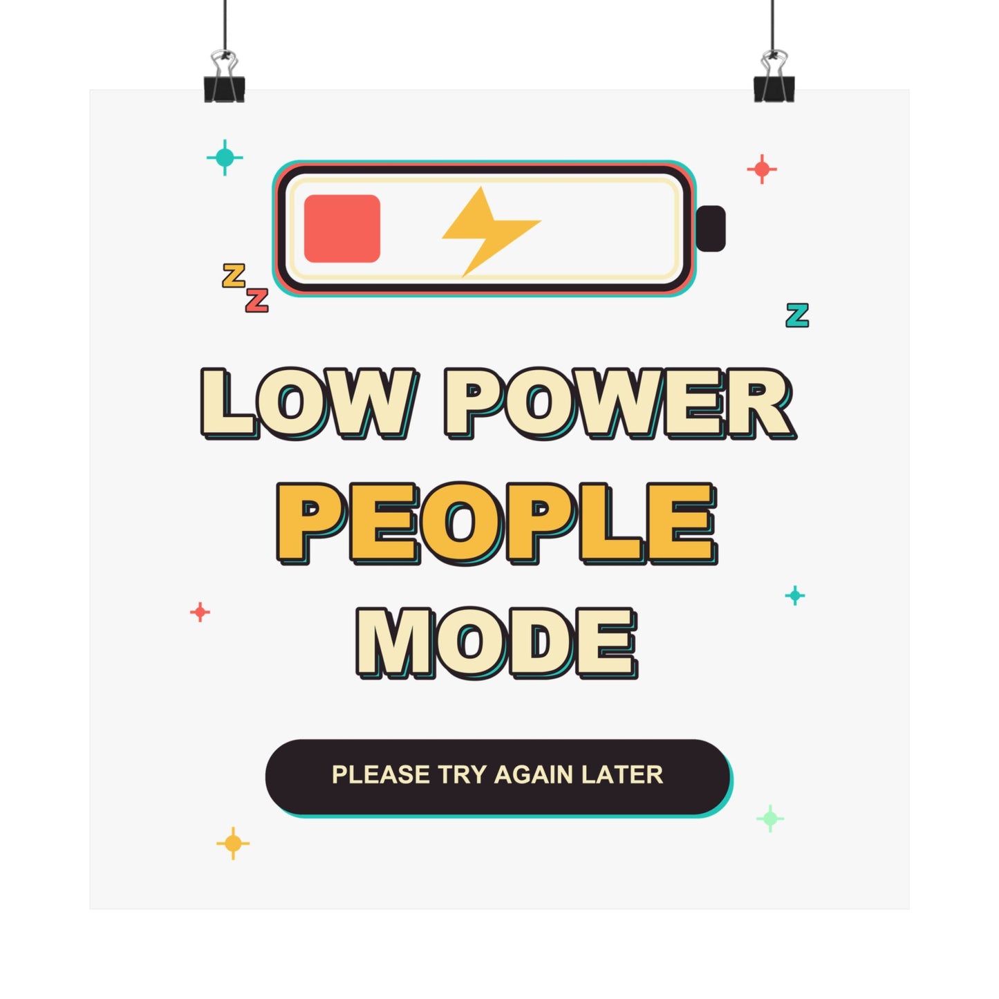 Low Power People Mode Funny Introvert Social Battery Poster
