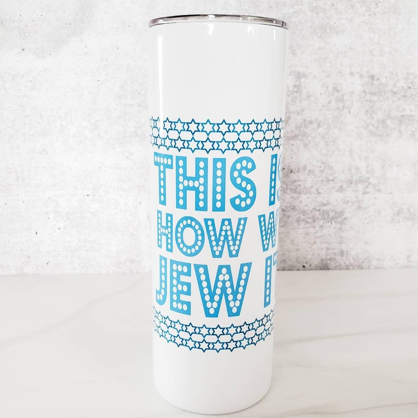 Funny 20 Oz Skinny Hanukkah Tall Tumbler