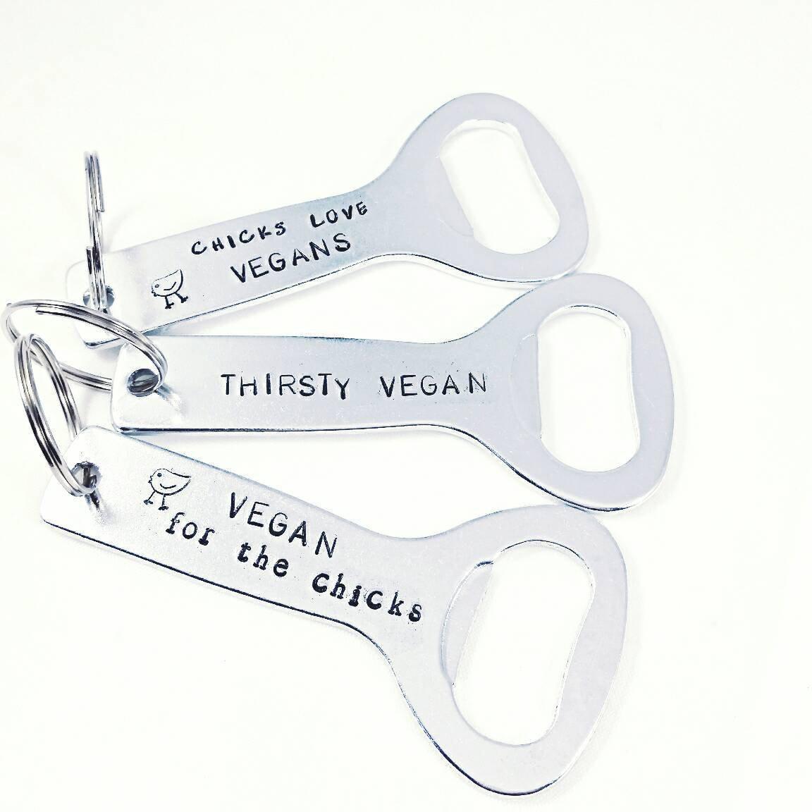 CHICKS DIG VEGANS Beer Bottle Opener