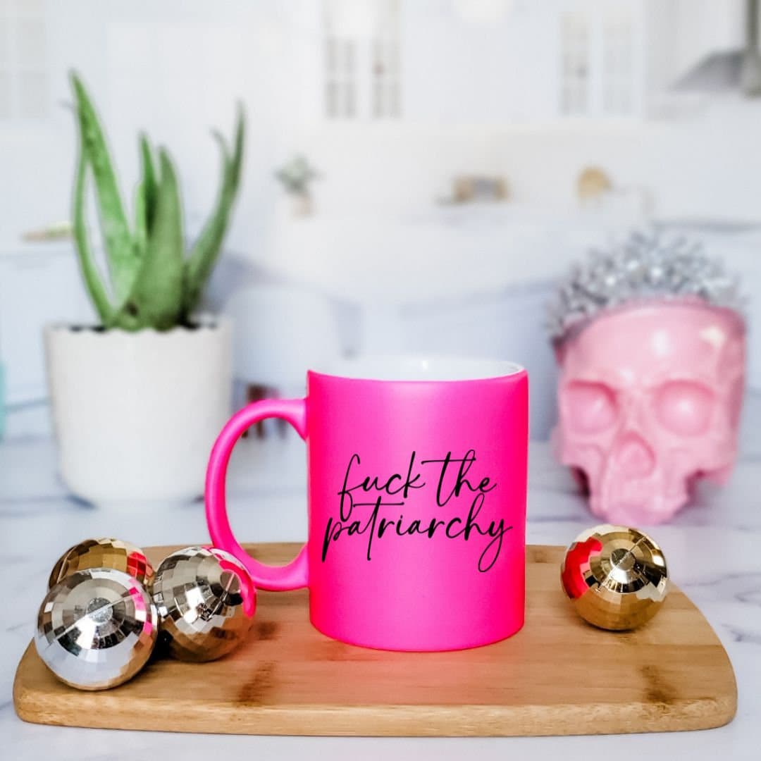 Fuck the Patriarchy Pink Coffee Mug