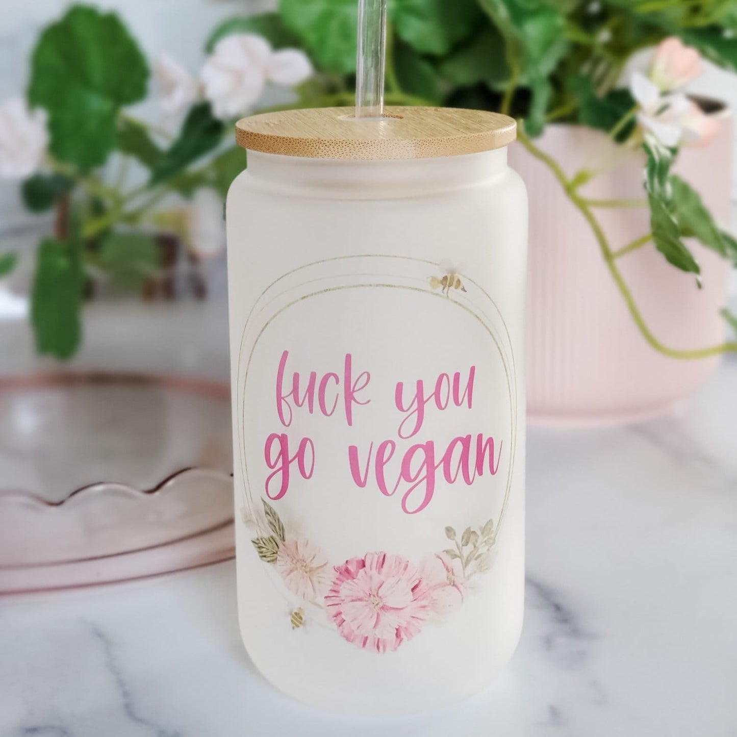 Fuck you go vegan Frosted Glass Can Cup