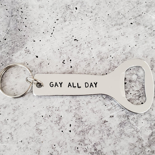 Gay All Day Bottle Opener