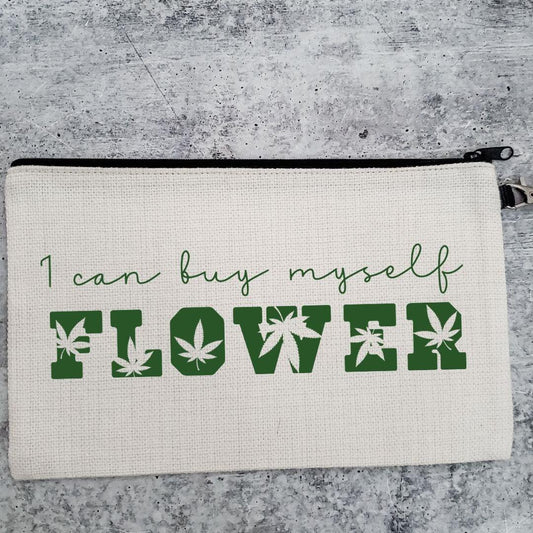 I Can Buy Myself Flower 420 Wristlet Bag