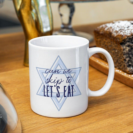 Can We Skip to Let's Eat Jewish Coffee Mug