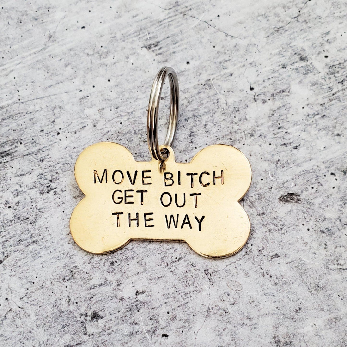 MOVE BITCH GET OUT THE WAY Bone-Shaped Pet Tag