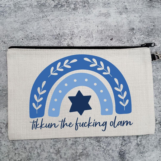 Tikkun the f*cking Olam Cosmetic Bag