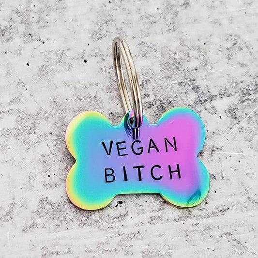 VEGAN BITCH Pet Tag
