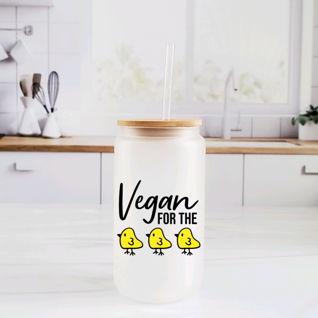 Vegan for the Chicks Glass Can Cup