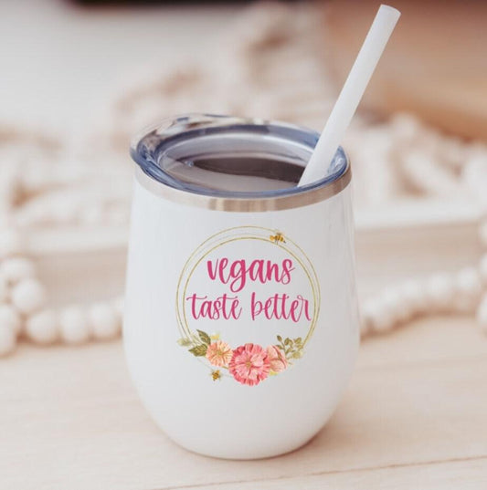 Vegans Taste Better Wine Tumbler